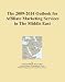 The 2009-2014 Outlook for Affiliate Marketing Services in The Middle East