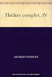 Th��tre complet. IV