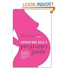 Christine Hill's Pregnancy Guide: The essential handbook for all expectant mothers