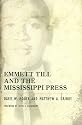 Emmett Till and the Mississippi Press