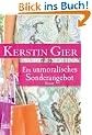 Ein unmoralisches Sonderangebot