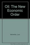 Oil, the making of a new economic order : Venezuelan oil and OPEC