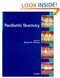 Paediatric Dentistry (Oxford Medical Publications)