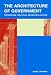 Book The Architecture of Government: Rethinking Political Decentralization (Cambridge Studies in Comparative Politics)