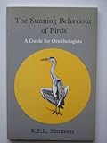 The sunning behaviour of birds : a guide for ornithologists