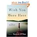 Wish You Were Here