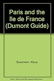 Paris and the Ile de France