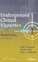 Underground Clinical Vignettes Step 1: Biochemistry (Underground Clinical Vignettes Series)