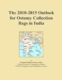 The 2010-2015 Outlook for Ostomy Collection Bags in India