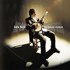 Click here to buy Perpetual Motion by  Bela Fleck, Edgar Meyer, Evelyn Glennie, Joshua Bell, and Gary Hoffman .