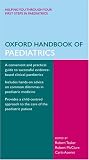 The Oxford Handbook of Paediatrics (Oxford Handbooks)