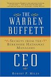 The Warren Buffett CEO: Secrets From the Berkshire Hathaway Managers