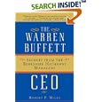 The Warren Buffett CEO: Secrets From the Berkshire Hathaway Managers