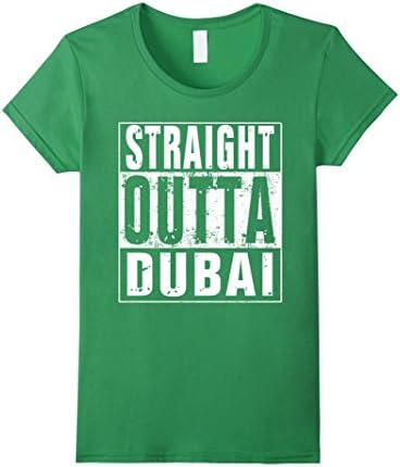 Women's Straight Outta Dubai Shirt Tee T-Shirt (FULL COLORS) Medium Grass