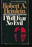 I Will Fear No Evil