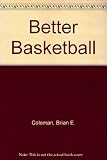 Better basketball