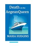 Death on the Aegean Queen (Dotsy Lamb Travel Mysteries)