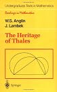 The Heritage of Thales (Undergraduate Texts in Mathematics / Readings in Mathematics)