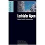 Kletterf�hrer alpin Lechtal: Alpine Ziele & Kletterg�rten
