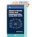 Adaptive Design Theory and Implementation Using SAS and R (Chapman & Hall/CRC Biostatistics Series)