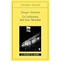 La ballerina del Gai-Moulin: Le inchieste di Maigret (3 di 75)