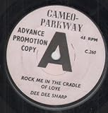 ROCK ME IN THE CRADLE OF LOVE 7" (45) UK CAMEO PARKWAY