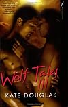 Wolf Tales III