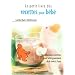 Petit livre des recettes sant� pour b�b�