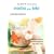 Petit livre des recettes sant� pour b�b�