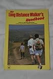 The long distance walker's handbook