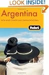 Fodor's Argentina, 5th Edition