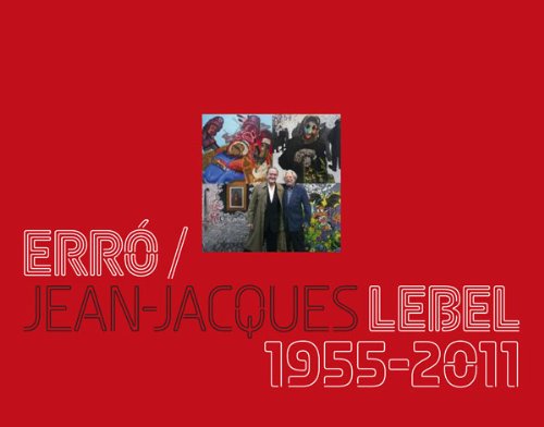 Produkt-Bild: Err&oacute; / Jean- Jacques Lebel 1955 2011