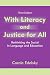 With Literacy and Justice for All: Rethinking the Social in Language and Education (Language, Culture, and Teaching)