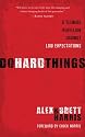 Do Hard Things: A Teenage Rebellion Against Low Expectations