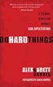 Do Hard Things