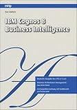 IBM Cognos 8 Business Intelligence