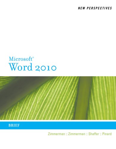 New Perspectives on Microsoft Word 2010: Brief (New Perspectives (Course Technology Paperback))
