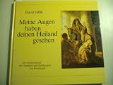 Meine Augen haben deinen Heiland gesehen - David Jaffin