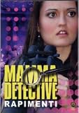 Mamma Detective Rapimenti