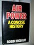 Air power: A concise history
