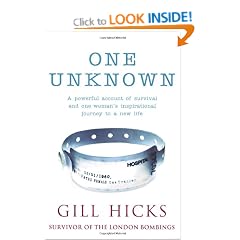 One Unknown: A powerful account of survival and one woman's inspirational journey to a new life