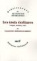 Les Trois Ecritures : Langue, nombre, code