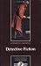 Detective Fiction (PCHL-Polity Cultural History of Literature) Detective Fiction (PCHL-Polity Cultural History of Literature)