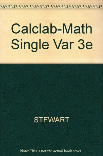 CalcLabs with Mathematica for Stewart's Single Variable Calculus: Concepts and Contexts, 3rd