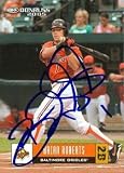 Brian Roberts Autographed/Hand Signed Baseball Card (Baltimore Orioles) 2005 Donruss #105