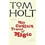 May Contain Traces of Magic