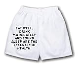White Boxer Short with Eat well, drink moderately and sound sleep are the 3 secrets of health.