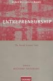 Entrepreneurship: The Social Science View (Oxford Management Readers)