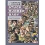 Stuck Rubber Baby