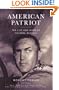 American Patriot: The Life and Wars of Colonel Bud Day